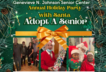 Genevieve N. Johnson Senior Center 2024 Annual Holiday Party with Santa
Adopt A Senior